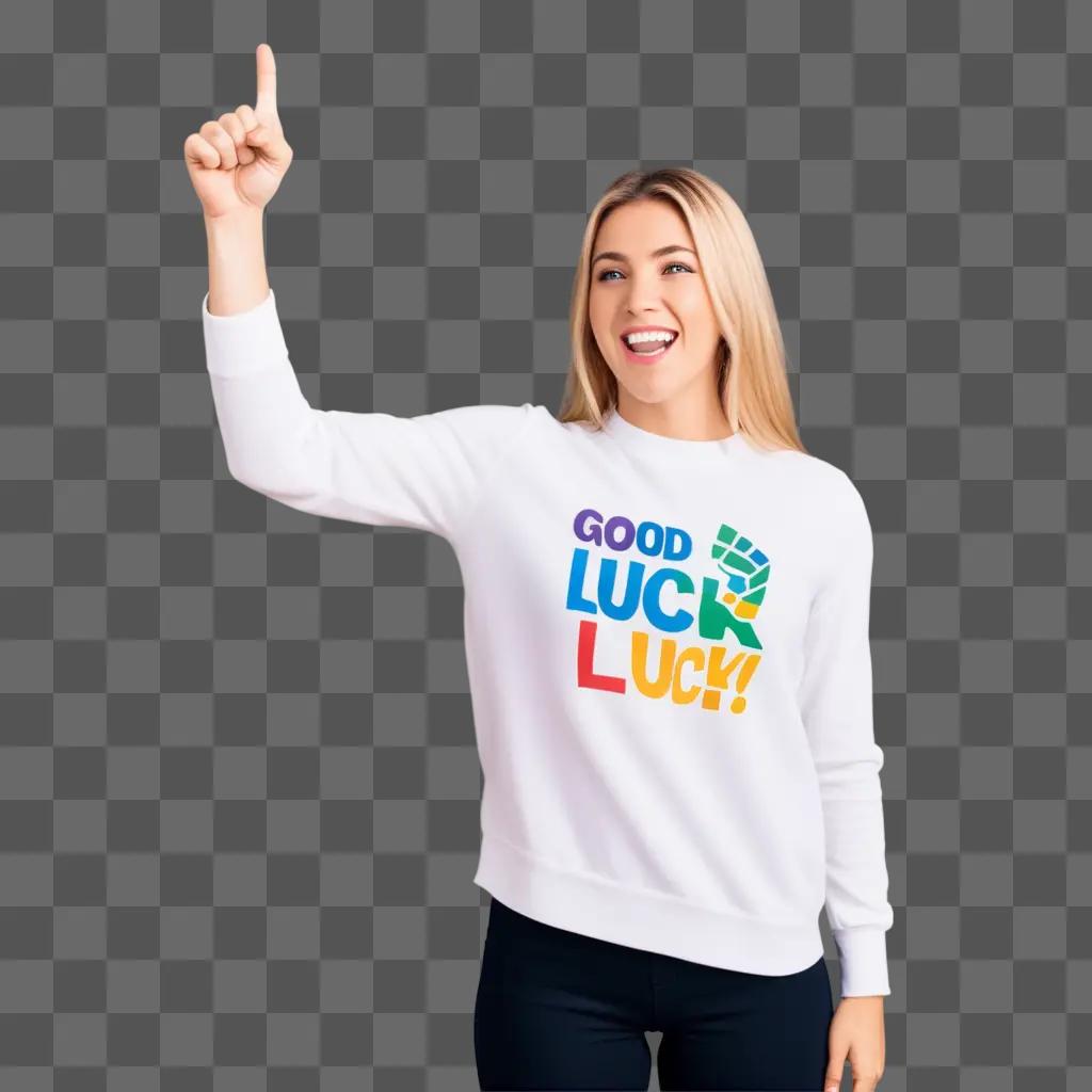 Girl wearing white sweatshirt with good luck written on it